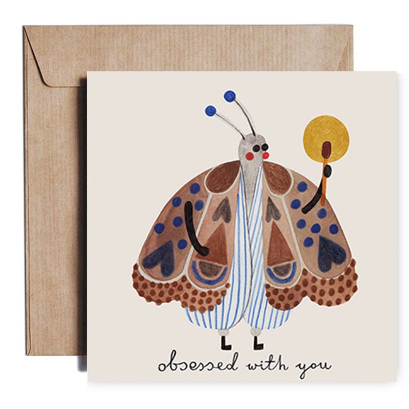 OBSESSED WITH YOU moth Greetings Card